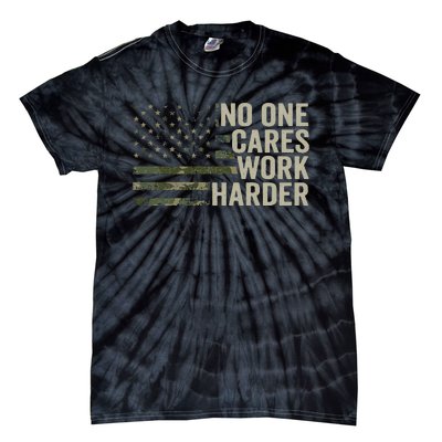 No One Cares Work Harder Motivational Workout Gym Camo Tie-Dye T-Shirt