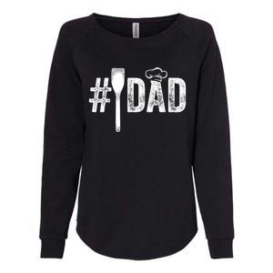 Number One Cooking Dad For Fathers Day #1 Daddy Womens California Wash Sweatshirt