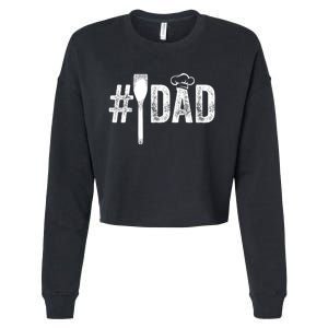 Number One Cooking Dad For Fathers Day #1 Daddy Cropped Pullover Crew