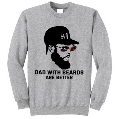 Number One Dad With Beard Are Better American Glasses Flag Great Gift Tall Sweatshirt