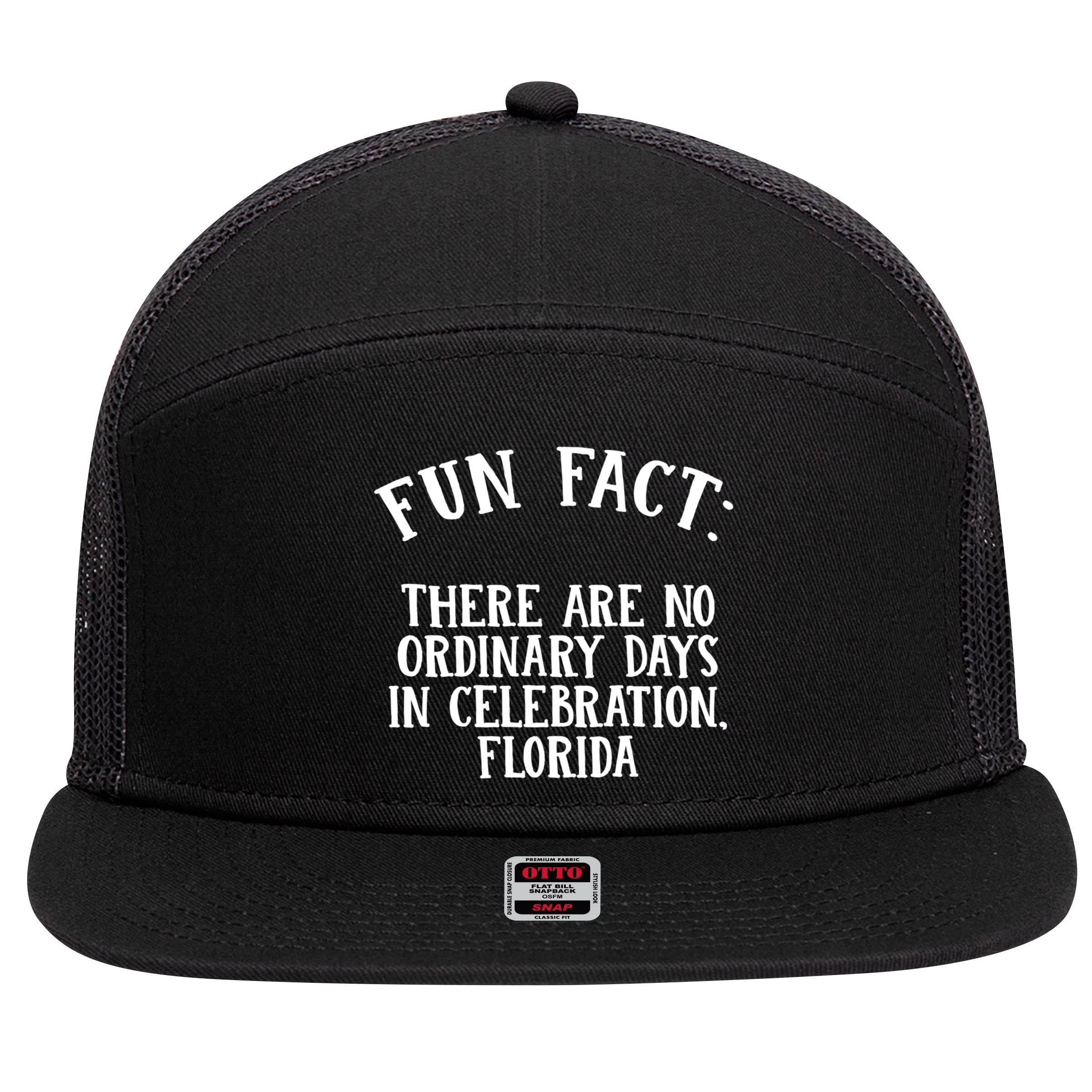 No Ordinary Days In Celebration Florida Pun Fl Joke Cute Gift 7 Panel Mesh Trucker Snapback Hat
