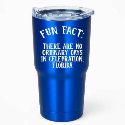 No Ordinary Days In Celebration Florida Pun Fl Joke Cute Gift Tumbler