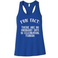 No Ordinary Days In Celebration Florida Pun Fl Joke Cute Gift Women's Racerback Tank