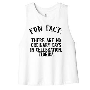 No Ordinary Days In Celebration Florida Pun Fl Joke Cute Gift Women's Racerback Cropped Tank