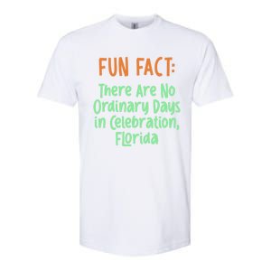 No Ordinary Days In Celebration Florida Pun Fl Joke Meaningful Gift Softstyle CVC T-Shirt