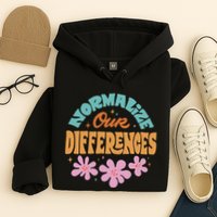 Normalize Our Differences Hoodie