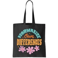 Normalize Our Differences Bag