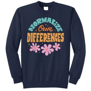 Normalize Our Differences Tall Sweatshirt