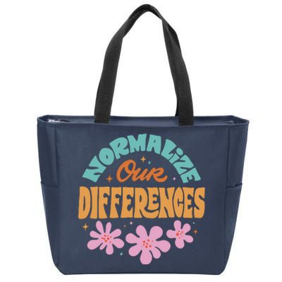 Normalize Our Differences Zip Tote Bag