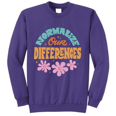 Normalize Our Differences Sweatshirt