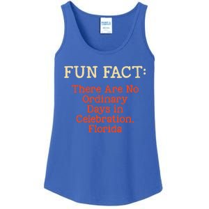 No Ordinary Days In Celebration Florida Pun Fl Joke Gift Ladies Essential Tank