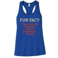 No Ordinary Days In Celebration Florida Pun Fl Joke Gift Women's Racerback Tank