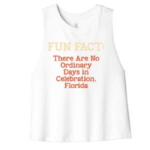 No Ordinary Days In Celebration Florida Pun Fl Joke Gift Women's Racerback Cropped Tank