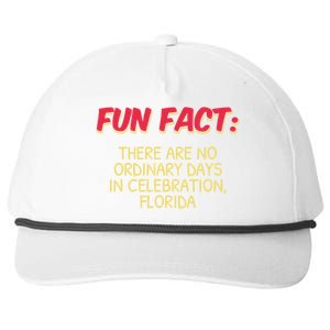 No Ordinary Days In Celebration Florida Pun Fl Joke Gift Snapback Five-Panel Rope Hat