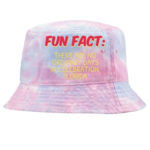 No Ordinary Days In Celebration Florida Pun Fl Joke Gift Tie-Dyed Bucket Hat