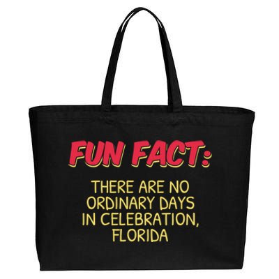 No Ordinary Days In Celebration Florida Pun Fl Joke Gift Cotton Canvas Jumbo Tote