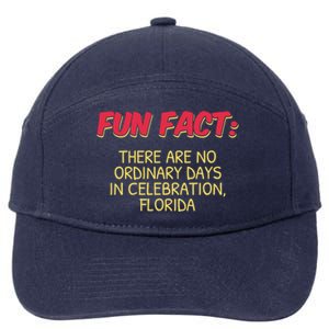 No Ordinary Days In Celebration Florida Pun Fl Joke Gift 7-Panel Snapback Hat