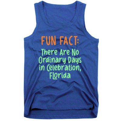 No Ordinary Days In Celebration Florida Pun Fl Joke Gift Tank Top