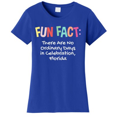 No Ordinary Days In Celebration Florida Pun Fl Joke Gift Women's T-Shirt