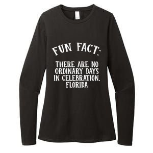 No Ordinary Days In Celebration Florida Pun Fl Joke Gift Womens CVC Long Sleeve Shirt