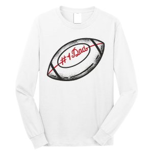 Number One Dad Football Gift Long Sleeve Shirt