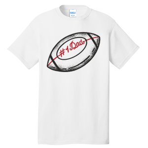 Number One Dad Football Gift Tall T-Shirt