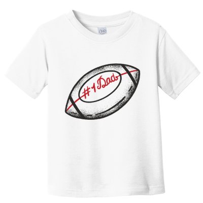 Number One Dad Football Gift Toddler T-Shirt