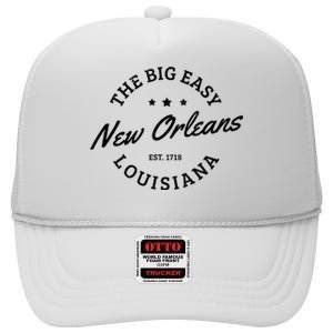 New Orleans Est. 1718 The Big Easy Louisiana Souvenir Gift High Crown Mesh Back Trucker Hat