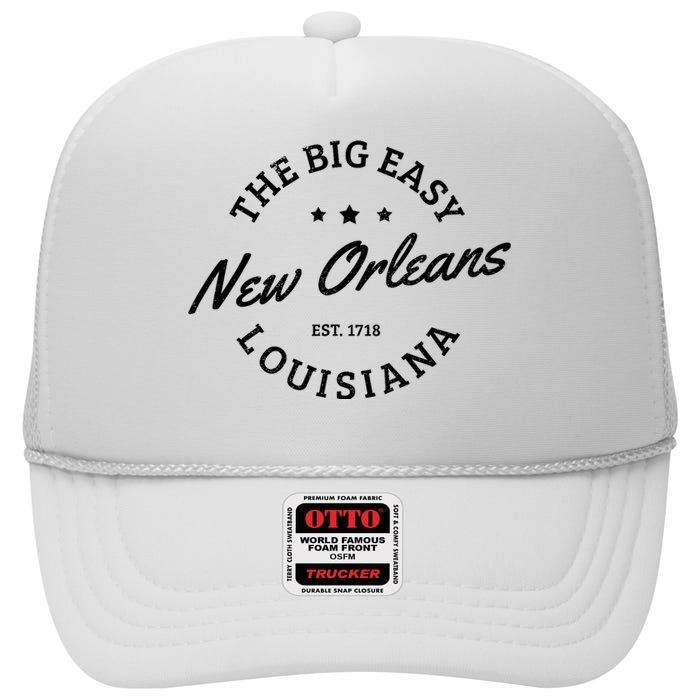 New Orleans Est. 1718 The Big Easy Louisiana Souvenir Gift High Crown Mesh Back Trucker Hat