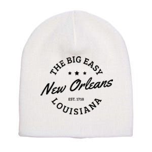 New Orleans Est. 1718 The Big Easy Louisiana Souvenir Gift Short Acrylic Beanie