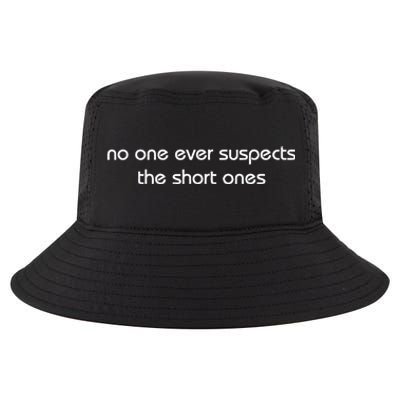 No One Ever Suspects The Short Ones Cool Comfort Performance Bucket Hat