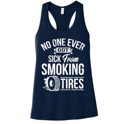 No One Ever Got Sick From Smoking Tires Car Lover Womens Tank Top