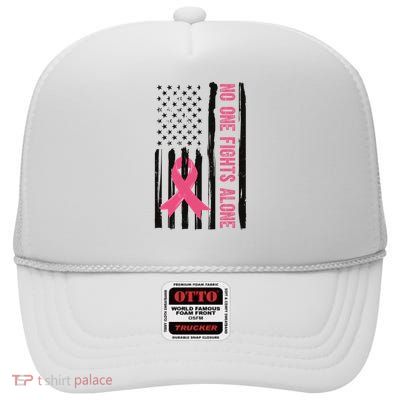 No One Fights Alone Breast Cancer Usa Ribbon High Crown Mesh Back Trucker Hat