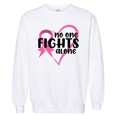 No One Fights Alone Breast Cancer Heart Garment-Dyed Sweatshirt