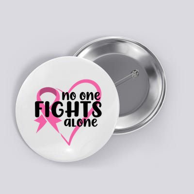 No One Fights Alone Breast Cancer Heart Button