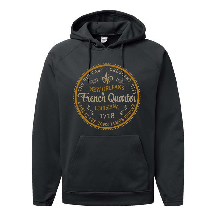 New Orleans French Quarter Laissez Les Bons Temps Roulier Performance Fleece Hoodie