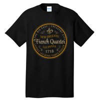 New Orleans French Quarter Laissez Les Bons Temps Roulier Tall T-Shirt