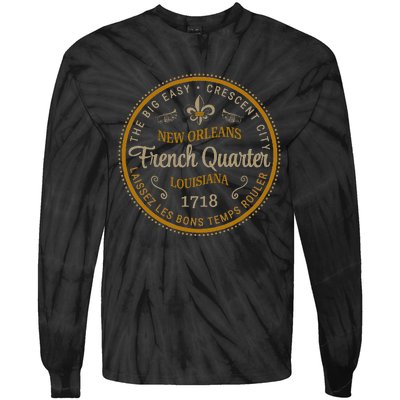 New Orleans French Quarter Laissez Les Bons Temps Roulier Tie-Dye Long Sleeve Shirt