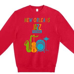 New Orleans Festival Of Jazz Music Gift Louisiana Jazz Premium Crewneck Sweatshirt