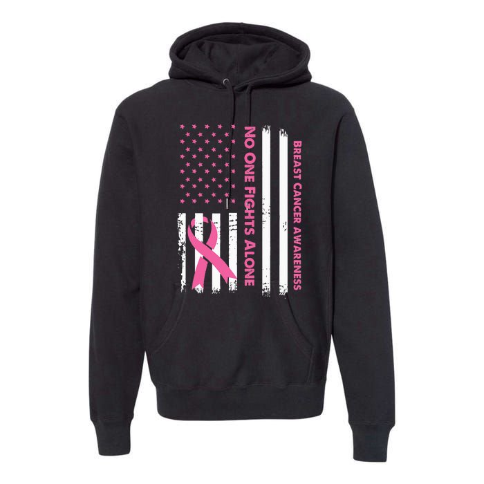 No One Fights Breast Cancer Alone USA Flag Pink Ribbon Premium Hoodie