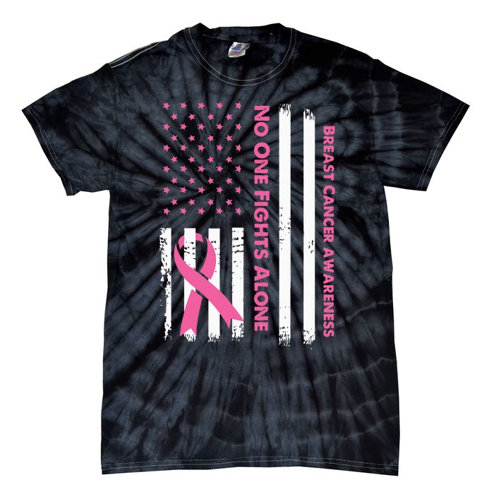 No One Fights Breast Cancer Alone USA Flag Pink Ribbon Tie-Dye T-Shirt