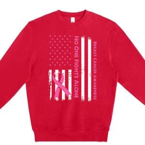 No One Fights Breast Cancer Alone USA Flag Pink Ribbon Premium Crewneck Sweatshirt