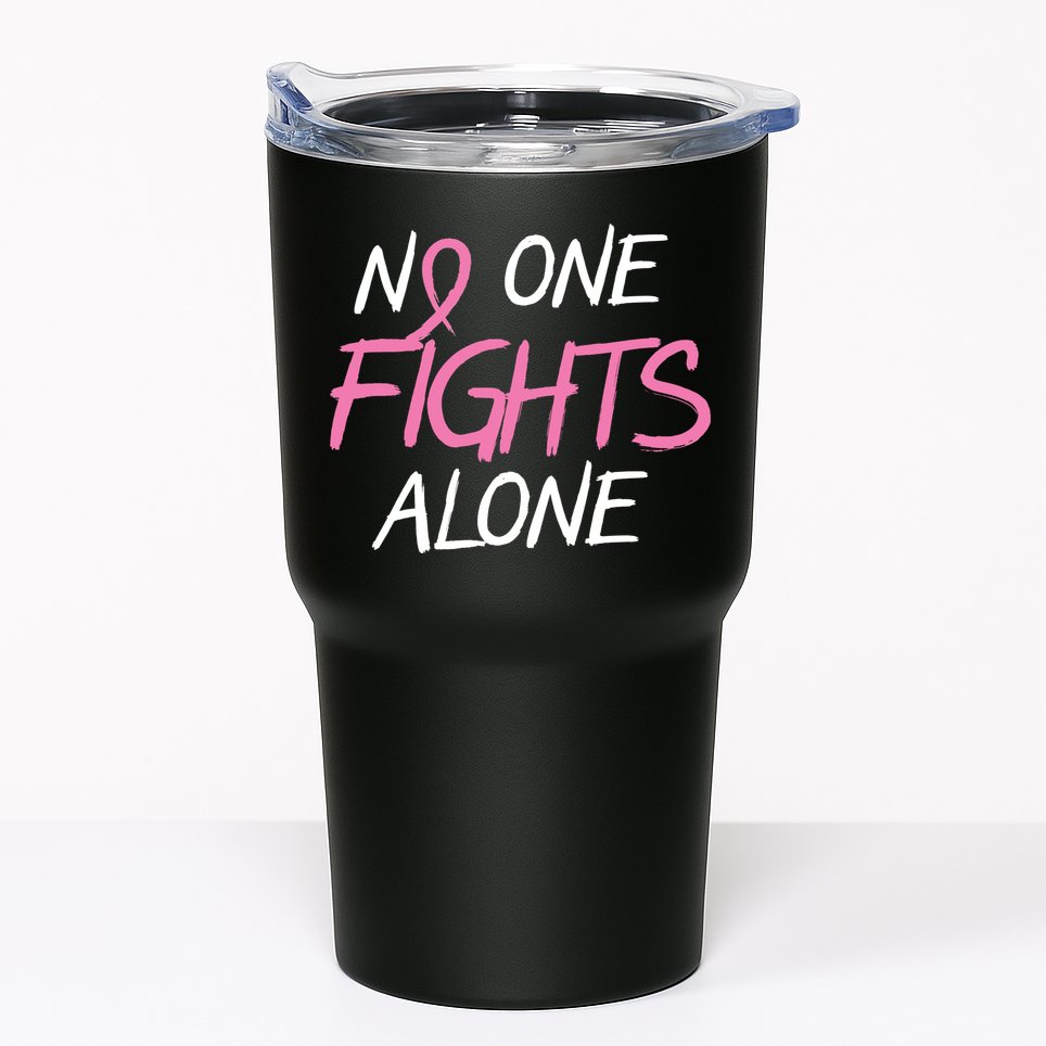 No One Fights Alone Breast Cancer Tumbler
