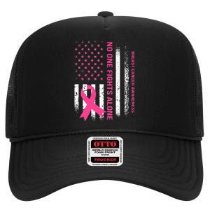 No One Fights Breast Cancer Alone USA Flag Pink Ribbon High Crown Mesh Back Trucker Hat