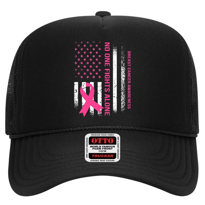 No One Fights Breast Cancer Alone USA Flag Pink Ribbon High Crown Mesh Back Trucker Hat