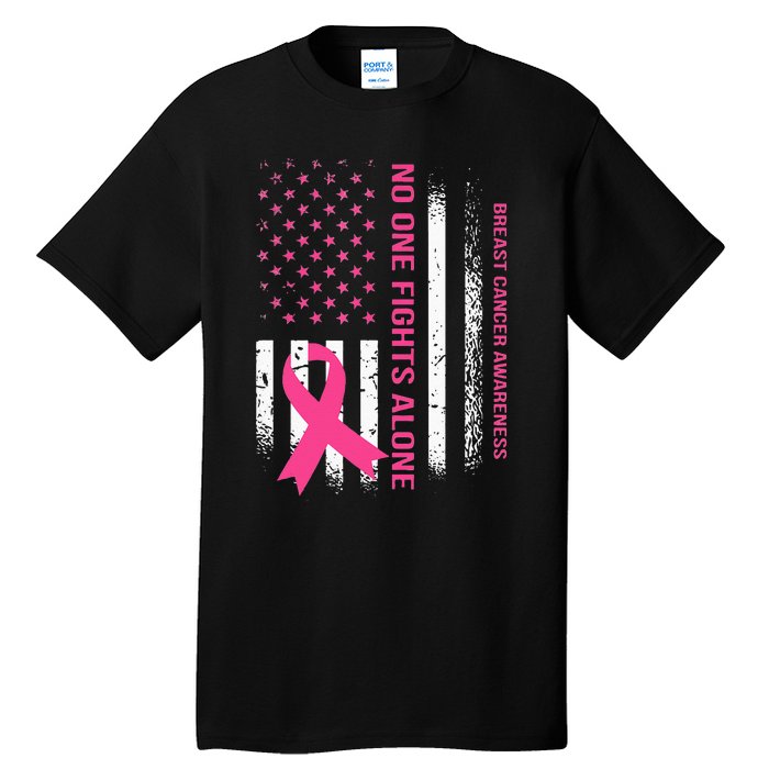 No One Fights Breast Cancer Alone USA Flag Pink Ribbon Tall T-Shirt