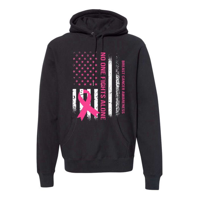 No One Fights Breast Cancer Alone USA Flag Pink Ribbon Premium Hoodie