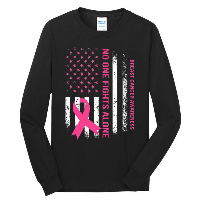 No One Fights Breast Cancer Alone USA Flag Pink Ribbon Tall Long Sleeve T-Shirt