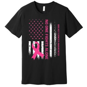 No One Fights Breast Cancer Alone USA Flag Pink Ribbon Premium T-Shirt