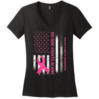 No One Fights Breast Cancer Alone USA Flag Pink Ribbon Women's V-Neck T-Shirt